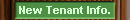 New Tenant Info.